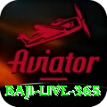 baji live 365 Games Max