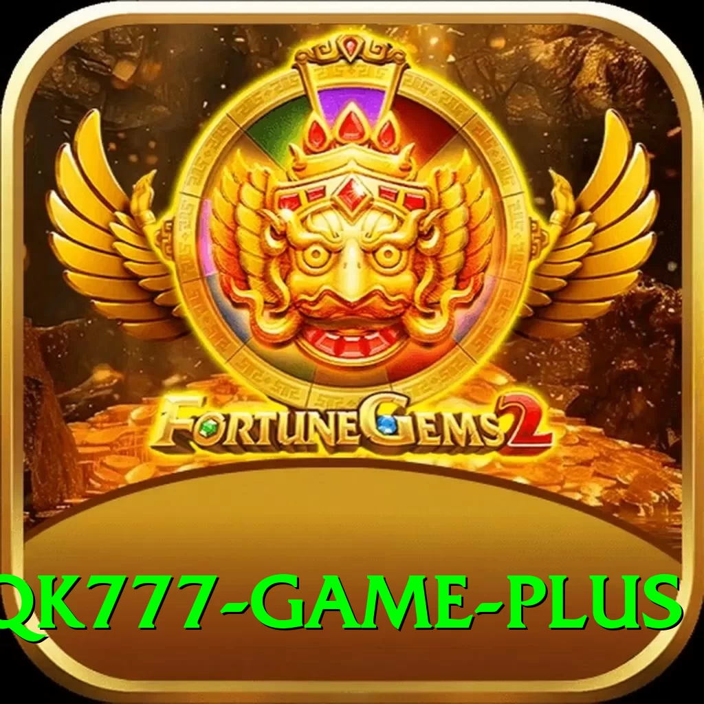 QK777 Game Games (Casino & Earning) Plus v4.2.7 - 2