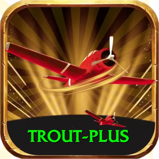 trout - VIP Max - 2